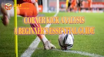 Jilicc Corner Kick Analysis