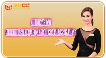 jilicc agent – your trusted partner for seamless gaming